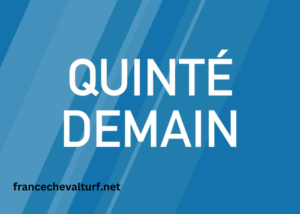 Quinté DE Demain